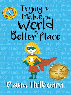 cover image of Trying to Make the World a Better Place